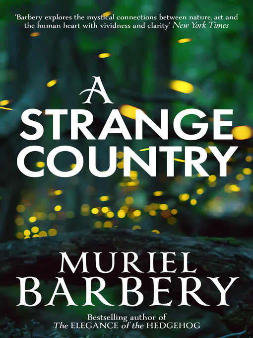 Title details for A Strange Country by Muriel Barbery - Available